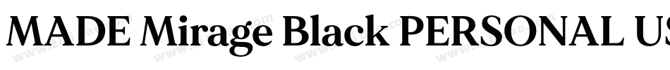 MADE Mirage Black PERSONAL USE字体转换